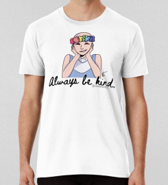 Always Be Kind,Summer Rio T-shirt